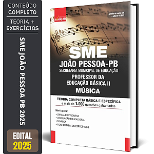 Apostila Concurso Sme João Pessoa Pb 2025 - Professor 2 - Música