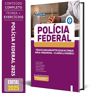 Apostila Concurso PF 2025 - Polícia Federal - PEDAGOGIA