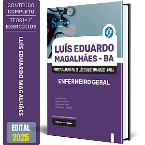 Apostila Prefeitura de Luís Eduardo Magalhães BA 2025 - Enfermeiro Geral