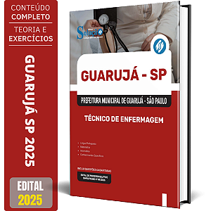 Apostila Prefeitura de Guarujá SP 2025 - Técnico de Enfermagem
