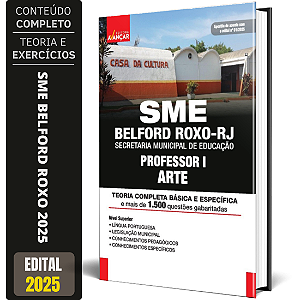 Apostila Concurso Sme Belford Roxo Rj 2025 - Professor I - Arte