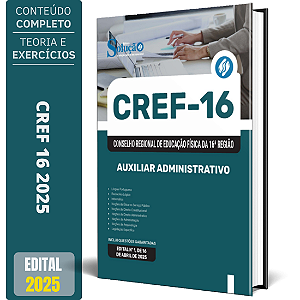 Apostila Concurso CREF 16 2025 - Auxiliar Administrativo