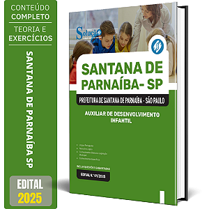 Apostila Prefeitura de Santana de Parnaíba SP 2025 - Auxiliar de Desenvolvimento Infantil