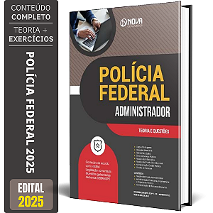 Apostila PF 2025 - Administrador