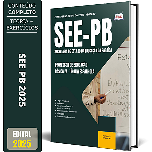 Apostila SEE PB 2025 - Professor de Educação Básica IV - Língua Espanhola