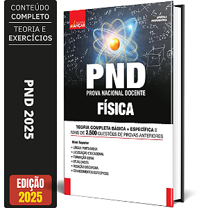 Apostila PND 2025 - Professor de Física - Prova Nacional Docente