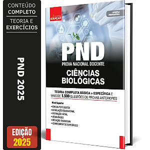 Apostila PND 2025 - Professor de Ciências Biológicas - Prova Nacional Docente