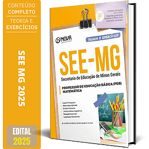 Apostila SEE MG 2025 - Professor de Educação Básica (PEB) - Matemática