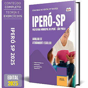 Apostila Prefeitura de Iperó SP 2025 - Auxiliar de Atendimento Escolar