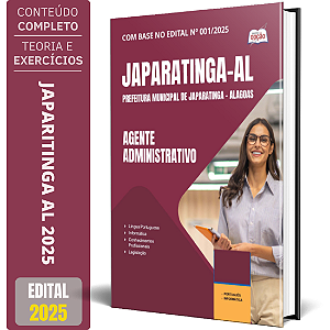 Apostila Prefeitura de Japaratinga AL 2025 - Agente Administrativo