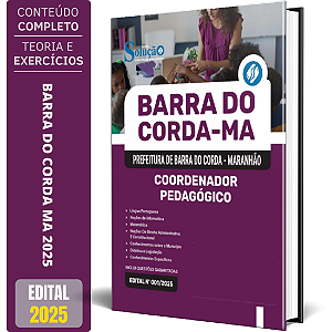 Apostila Prefeitura de Barra do Corda MA 2025 - Coordenador Pedagógico