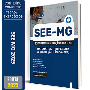 Apostila SEE MG 2025 - Matemática - Professor de Educação Básica (PEB)