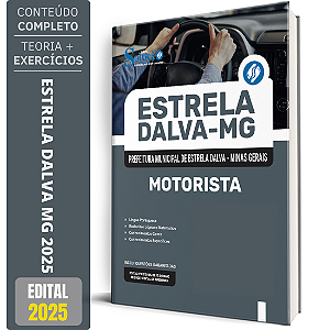 Apostila Prefeitura de Estrela Dalva MG 2025 - Motorista