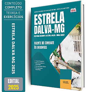 Apostila Prefeitura de Estrela Dalva MG 2025 - Agente de Combate às Endemias