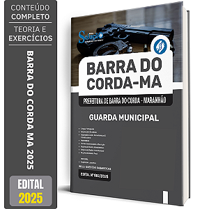 Apostila Prefeitura de Barra do Corda MA 2025 - Guarda Municipal