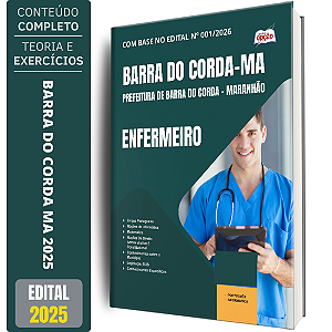 Apostila Prefeitura de Barra do Corda MA 2025 - Enfermeiro