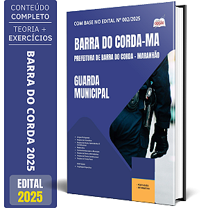 Apostila Prefeitura de Barra do Corda MA 2025 - Guarda Municipal