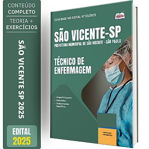 Apostila Prefeitura de São Vicente SP 2025 - Técnico de Enfermagem