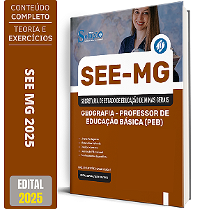 Apostila SEE MG 2025 - Geografia - Professor De Educação Básica (PEB)