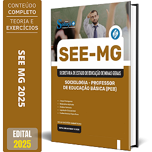 Apostila SEE-MG 2025 - Sociologia - Professor de Educação Básica (PEB)