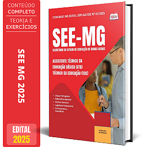 Apostila SEE MG 2025 - Assistente Técnico da Educação Básica (ATB) / Técnico da Educação (TDE)