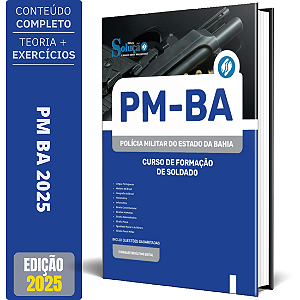 Apostila PM BA 2025 - Curso de Formação de Soldado