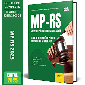 Apostila MP RS 2025 - Analista do Ministério Público - Especialidade Arquivologia