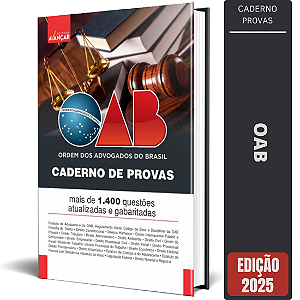 Apostila Prova OAB - Exame da Ordem 2025 - Caderno De Provas