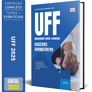 Apostila UFF 2025 - Assistente Administrativo