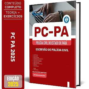 Apostila Concurso PC PA 2025 - Escrivão de Polícia Civil