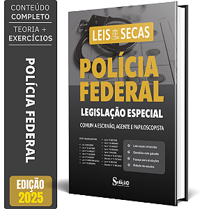 Legislação Especial 2025 - Polícia Federal - Comum a Escrivão, Agente e Papiloscopista - Leis e Questões
