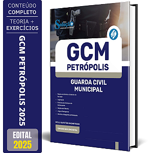 Apostila Prefeitura de Petrópolis RJ 2025 - Guarda Civil Municipal