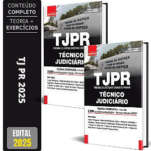 Apostila Completa TJ PR 2025 - Técnico Judiciário (TJ Paraná)