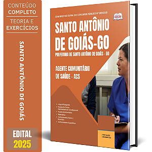 Apostila Prefeitura de Santo Antônio de Goiás GO 2025 - Agente Comunitário de Saúde – ACS