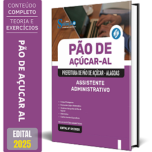 Apostila Prefeitura de Pão de Açúcar-AL 2025 - Assistente Administrativo