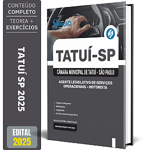 Apostila Câmara de Tatuí SP 2025 - Agente Legislativo de Serviços Operacionais - Motorista