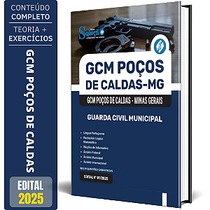 Apostila Prefeitura de Poços de Caldas MG 2025 - Guarda Civil Municipal
