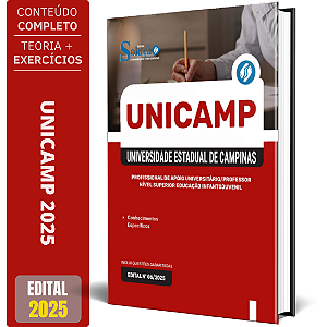 Apostila UNICAMP 2025 - Profissional de Apoio Universitário/Professor Nível Superior Educação Infantojuvenil