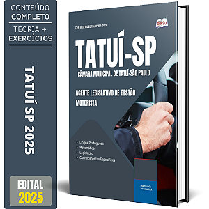 Apostila Câmara de Tatuí SP 2025 - Agente Legislativo de Serviços Operacionais - Motorista