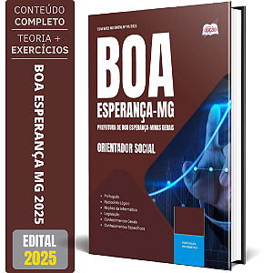 Apostila Prefeitura de Boa Esperança MG 2025 - Orientador Social