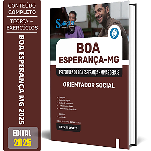 Apostila Prefeitura de Boa Esperança MG 2025 - Orientador Social