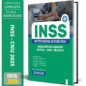 Apostila CNU 2025 - BLOCO 1 - INSS - Analista - Serviço Social