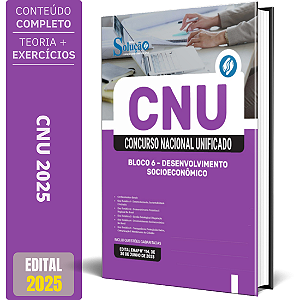 Apostila CNU 2025 - Bloco 6 – Desenvolvimento Socioeconômico