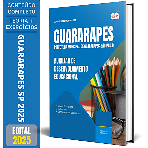 Apostila Prefeitura de Guararapes SP 2025 - Auxiliar de Desenvolvimento Educacional