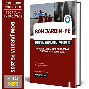 Apostila Prefeitura de Bom Jardim PE 2025 - Motorista Transporte Escolar e Motorista Socorrista