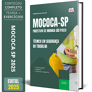 Apostila Prefeitura de Mococa SP 2025 - Técnico em Segurança do Trabalho