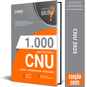 Apostila Questões CNU 2025 - Bloco 9 - Intermediário - Regulação