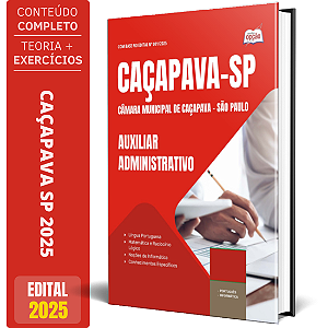 Apostila Câmara de Caçapava SP 2025 - Agente Administrativo