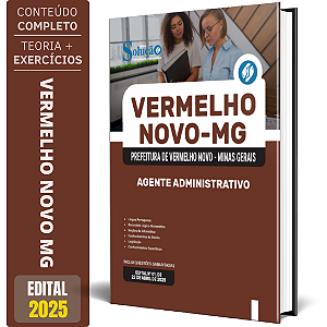 Apostila Prefeitura de Vermelho Novo MG 2025 - Agente Administrativo