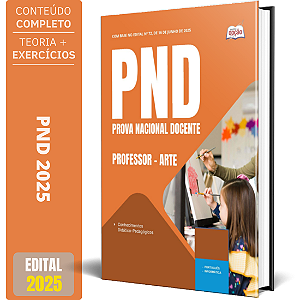 Apostila PND (CNU Professores) 2025 - Professor - Arte